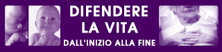 Difendere la Vita